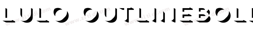 Lulo OutlineBold字体转换 Lulo OutlineBold字体转换